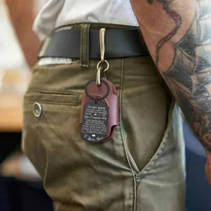 To My Man - I Want All of My Lasts to be With You Keychain-Jolura