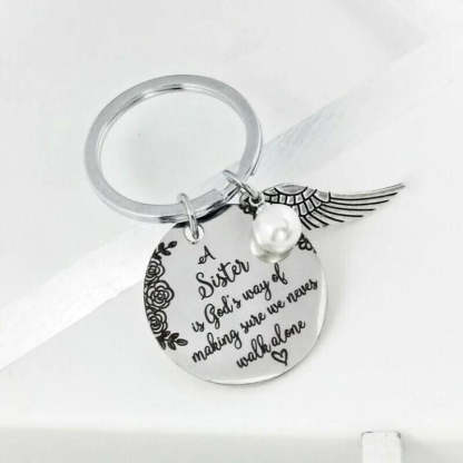 "A Sister is God's Way of Making Sure We Never Walk Alone" Keychain⇝💓-Jolura
