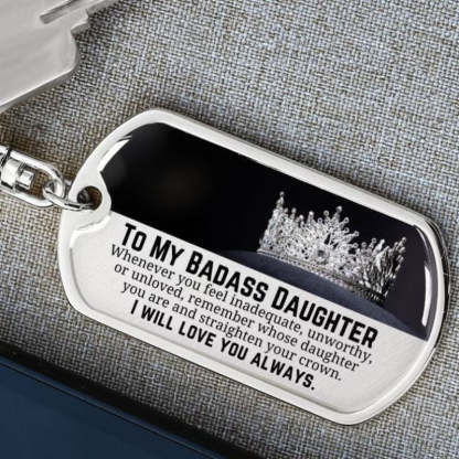 To My Badass Daughter - I Will Love You Always - Personalized Keychain-Jolura