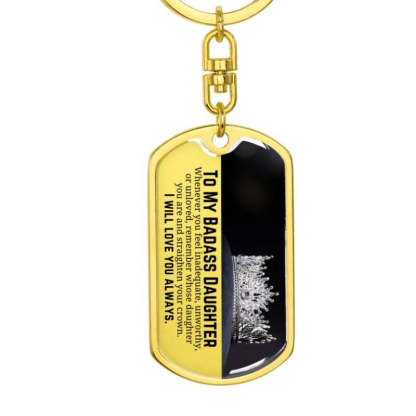 To My Badass Daughter - I Will Love You Always - Personalized Keychain-Jolura