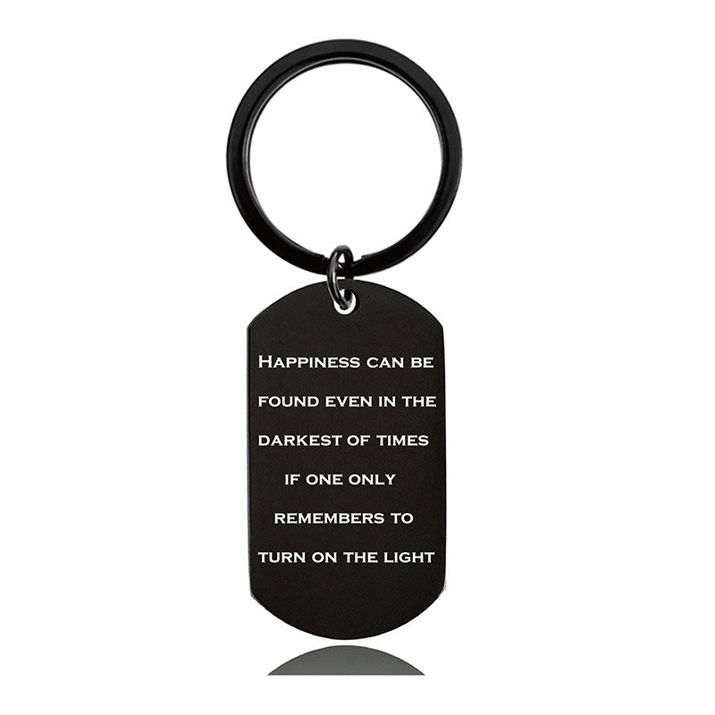 Happiness Can Be Found Even In The Darkest Of Times - Inspirational Keychain - A906-Jolura