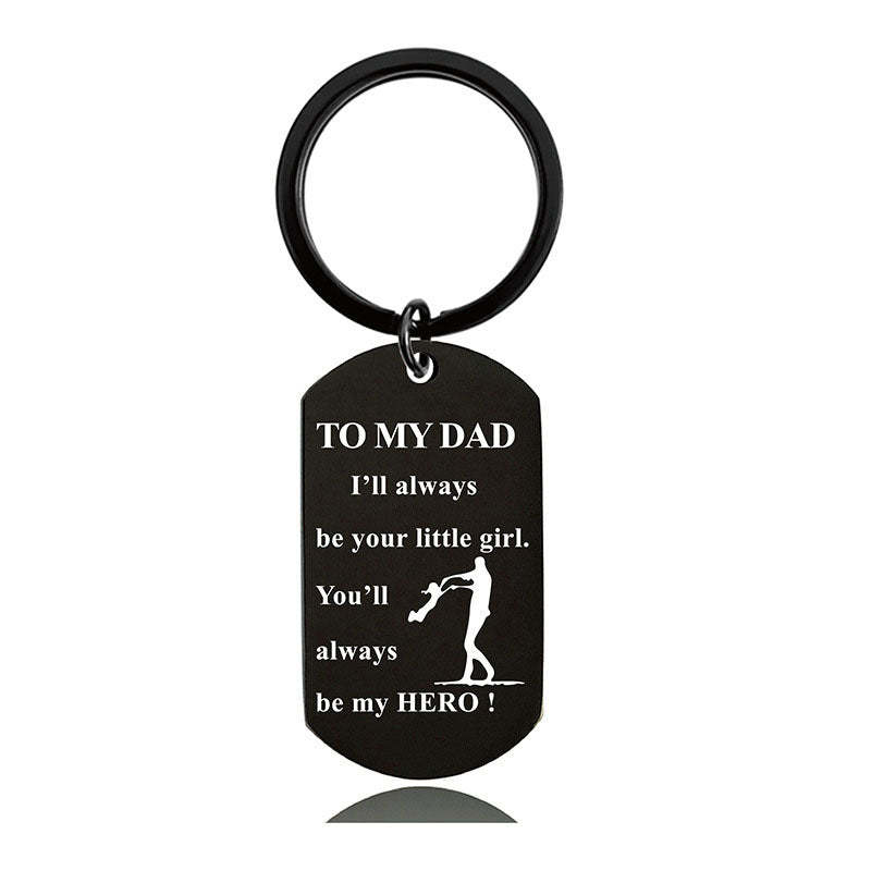 You'll Always Be My Hero - Inspirational Keychain - A907-Jolura