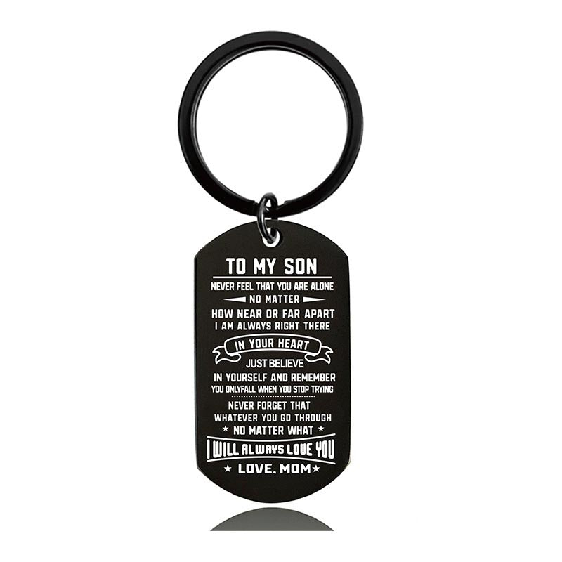Mom To Son - I Will Always Love You - Inspirational Keychain - A914-Jolura