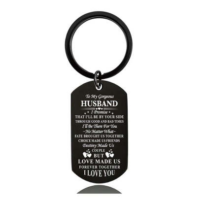 To My Husband - I'll Be By Your Side Through Good And Bad Time - Inspirational Keychain - A915-Jolura