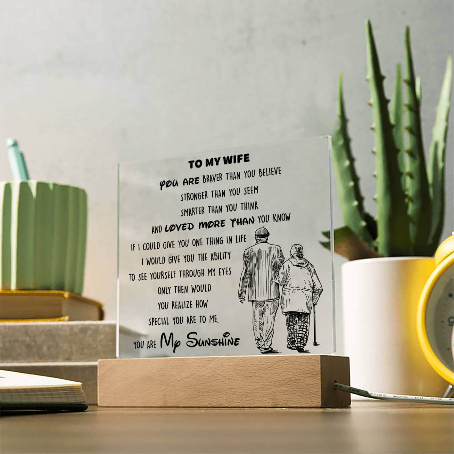 To My Wife - You Are My Sunshine - D346 - LED Acrylic Plaque