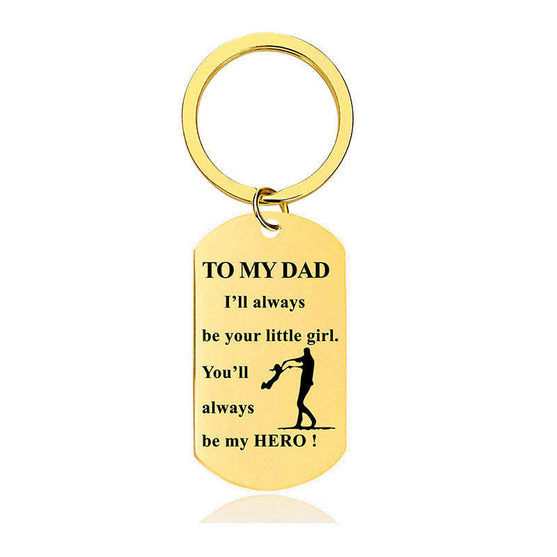 You'll Always Be My Hero - Inspirational Keychain - A907-Jolura