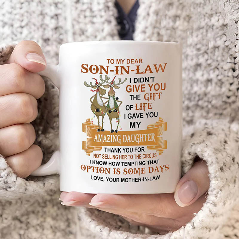 I Gave You My Amazing Daughter - Best Gift For Son-In-Law Mugs-Jolura