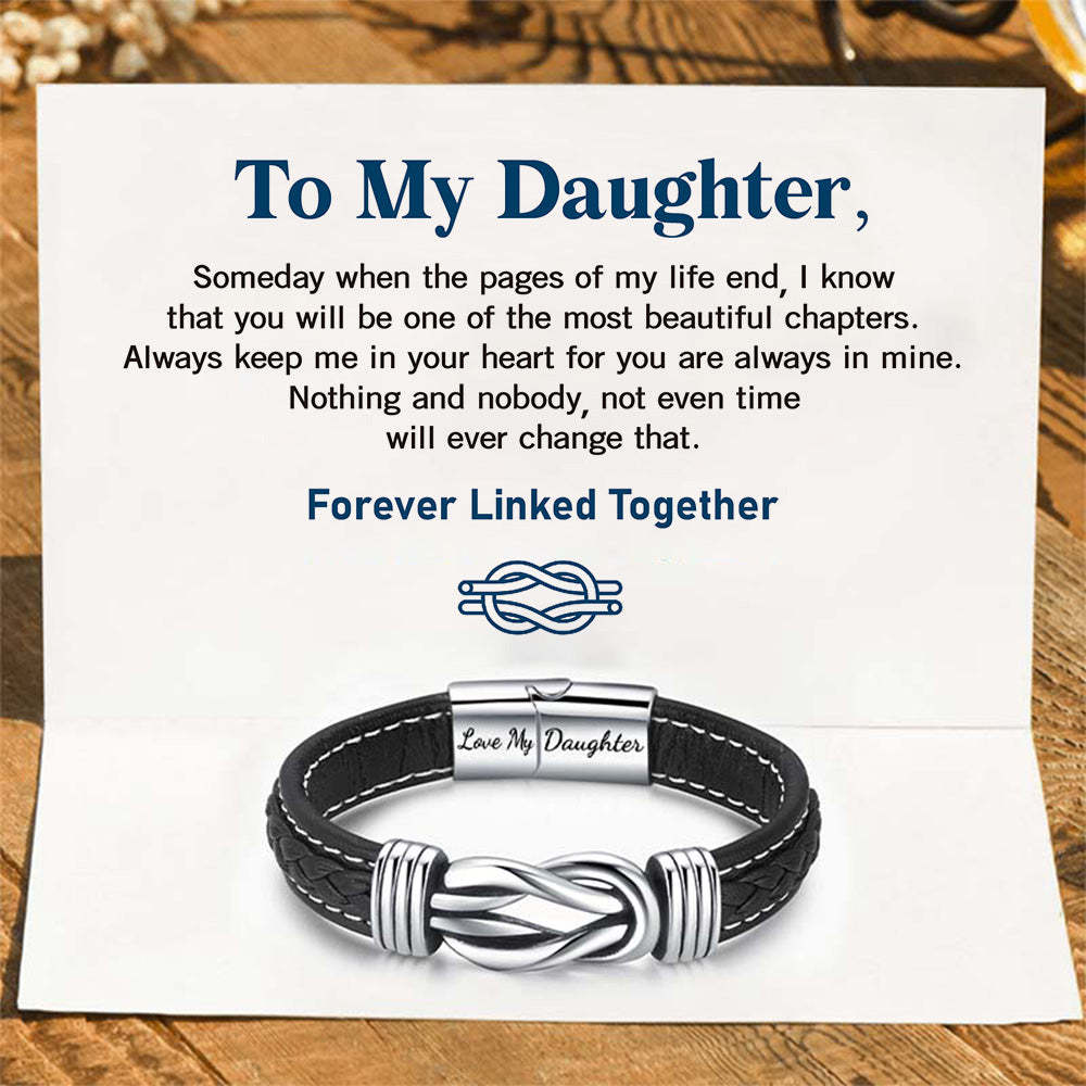 Forever Linked Together Braided Leather Bracelet - Love My Daughter