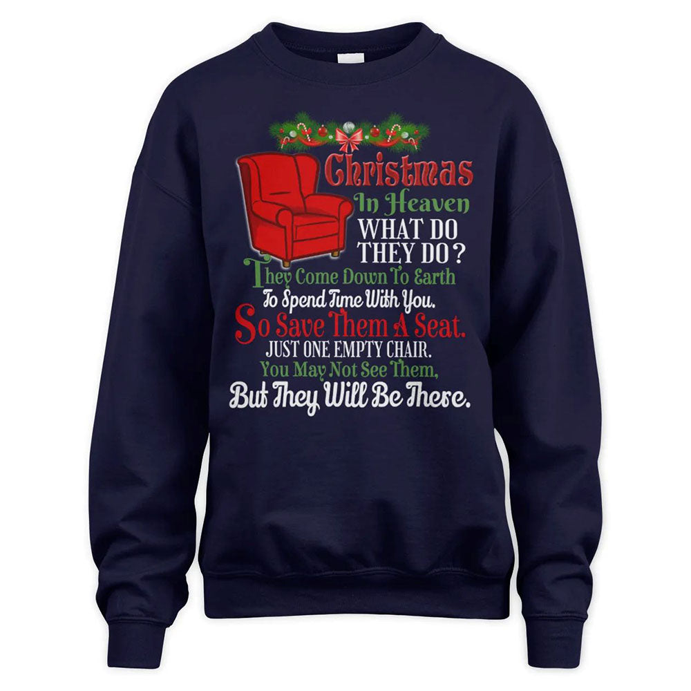 Christmas In Heaven Shirt – One Empty Chair Holiday Memorial Sweatshirt