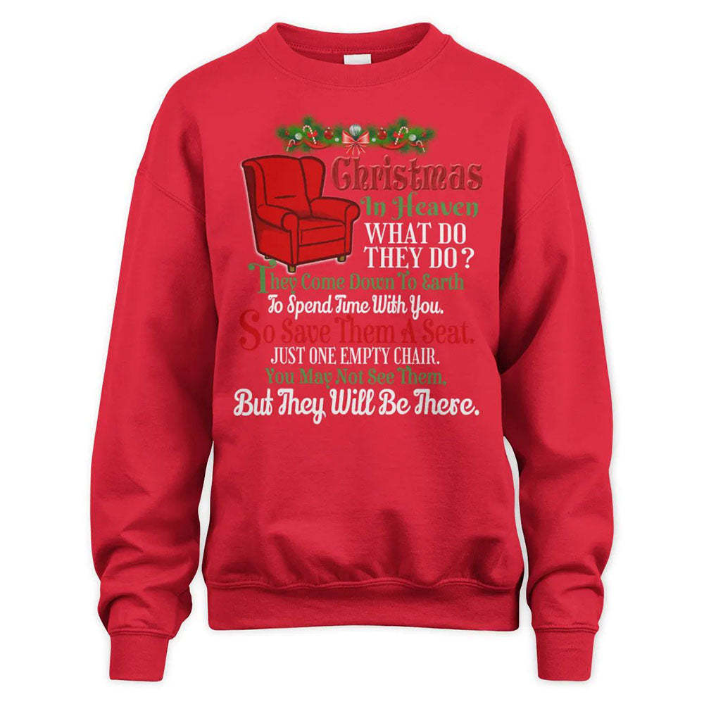 Christmas In Heaven Shirt – One Empty Chair Holiday Memorial Sweatshirt