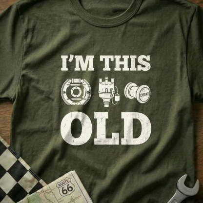 I'm This Old - Old School Car T-Shirt