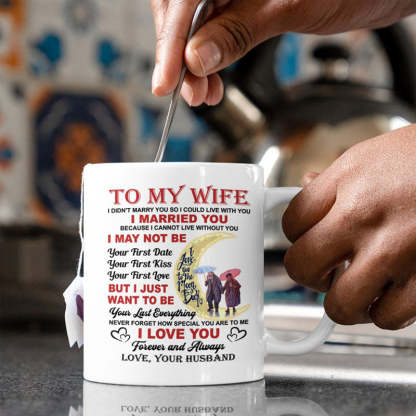 I Love You Forever And Always - Best Gift For Wife Mugs