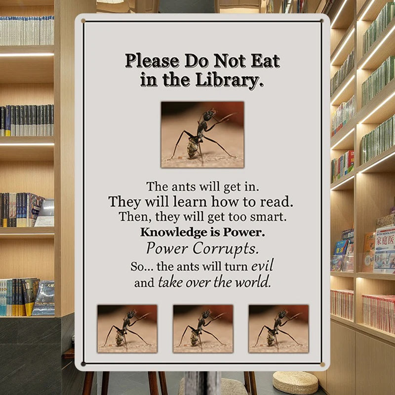 Please Do Not Eat In Library - Knowledge Is Power - Metal Sign