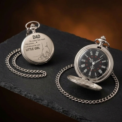 Luxury Vintage Pocket Watch For Dad - I Will Always Be Your Little Girl