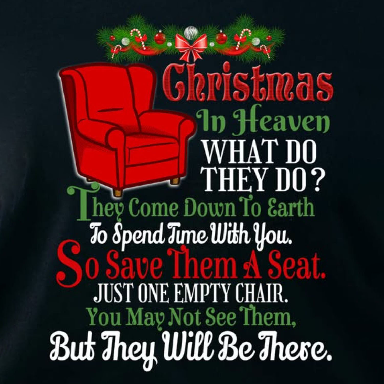 Christmas In Heaven Shirt – One Empty Chair Holiday Memorial Sweatshirt