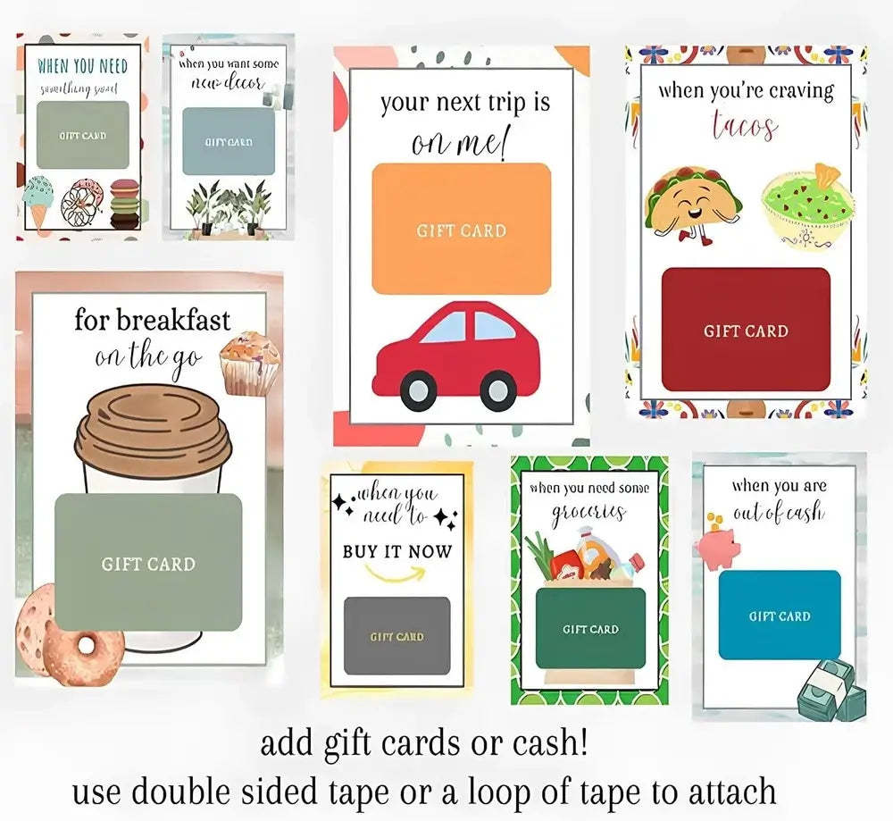 A set of printable gift card templates with different colorful designs, including illustrations of tacos, a coffee cup, a red car, and food items, with text prompts like 'your next trip is on me!' and 'add gift cards or cash!'.