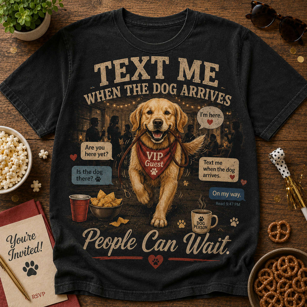 Text Me When The Dog Arrives Dog Graphic T-Shirt