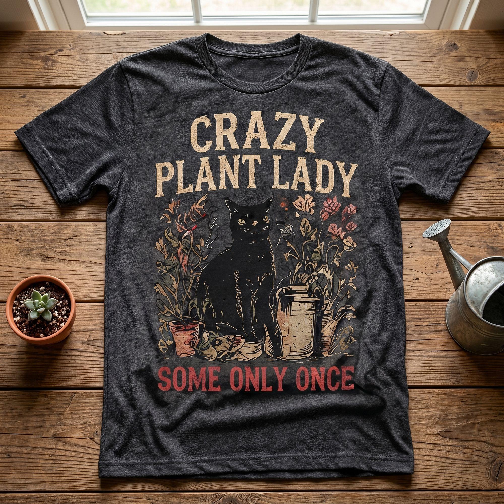 Crazy Plant Lady Black Cat Graphic T-Shirt