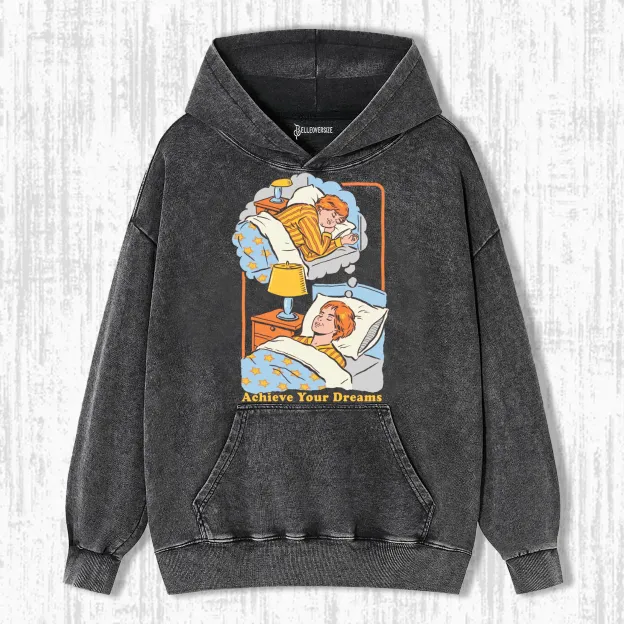 ACHIEVE YOUR DREAMS HOODIE