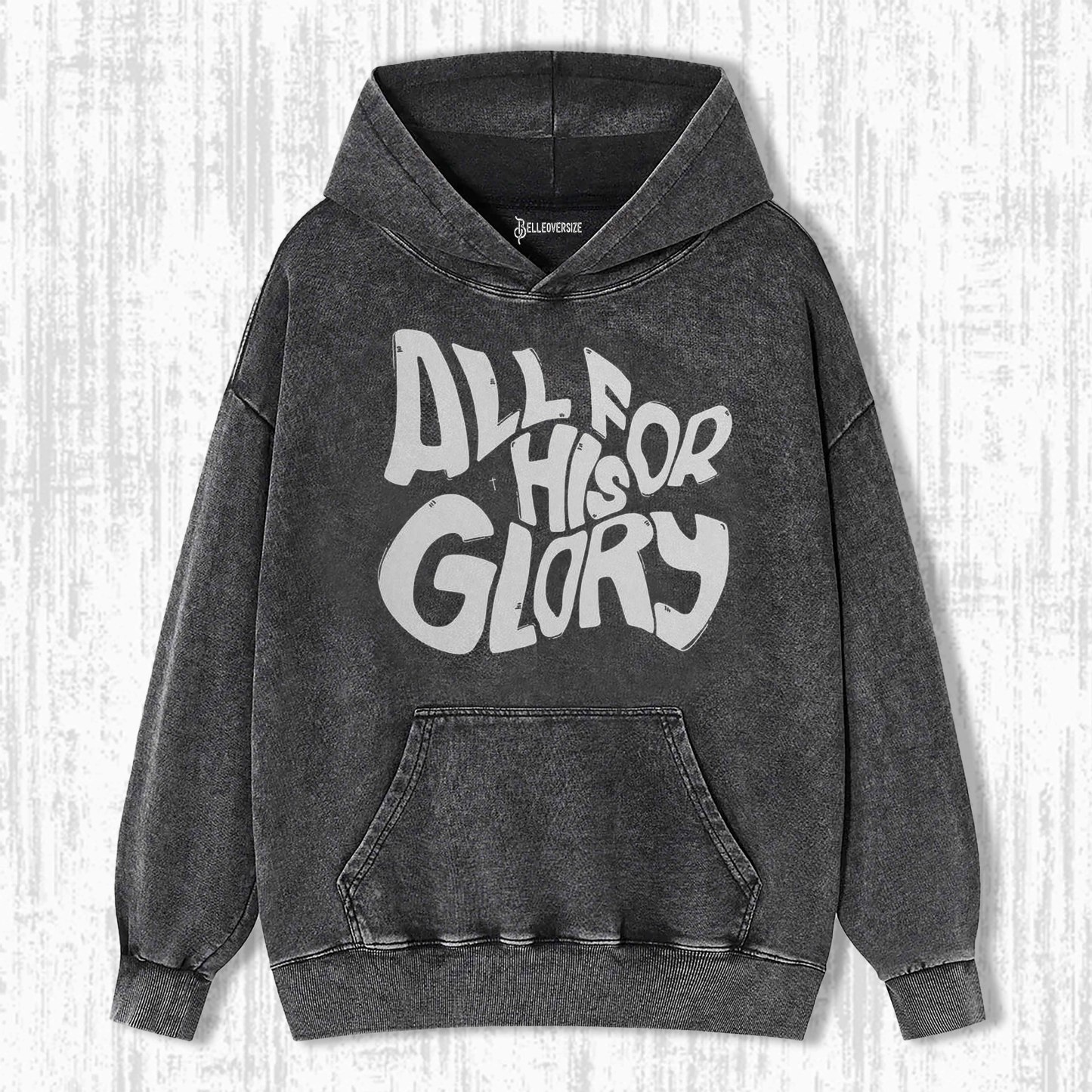 ALL FOR HIS GLORY HOODIE