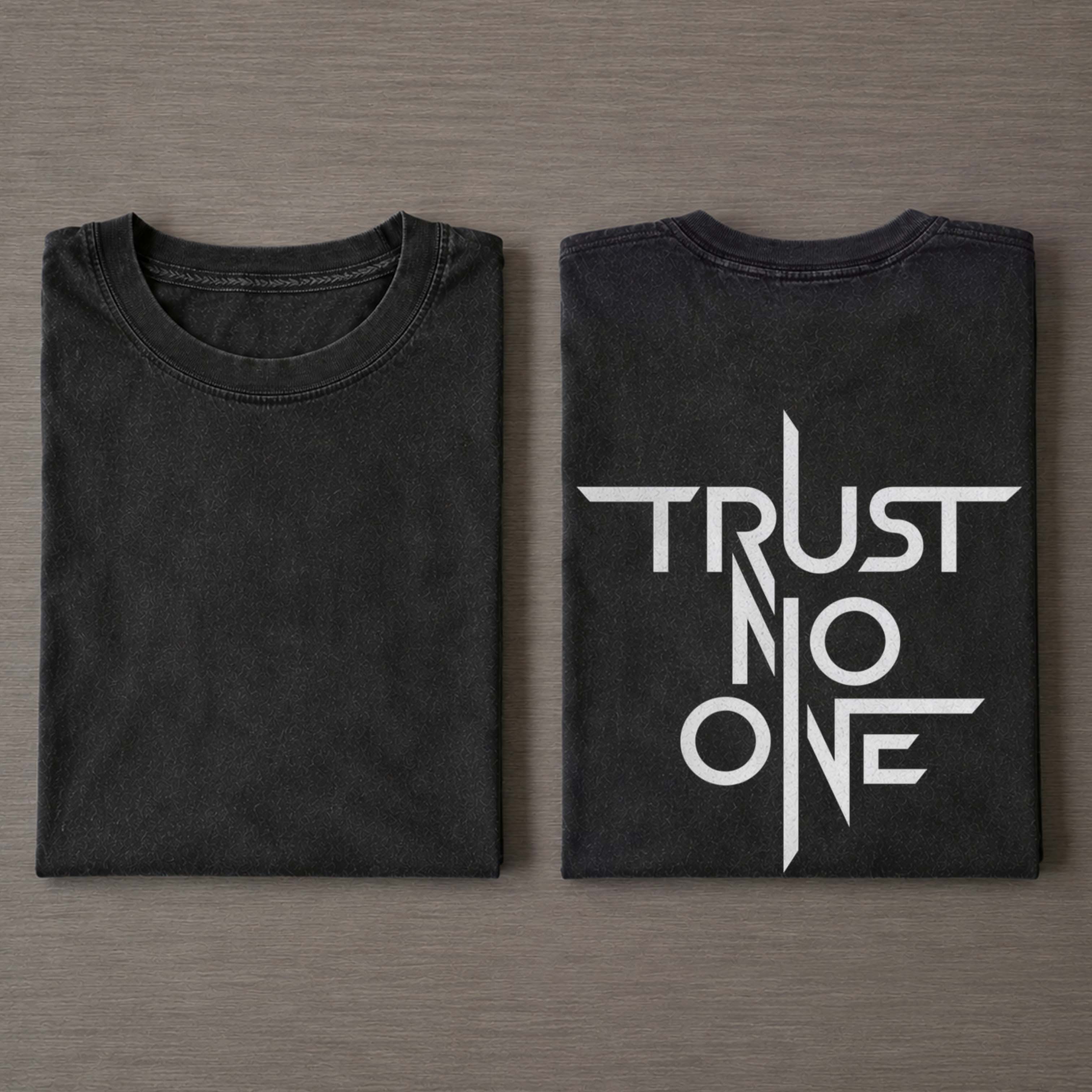 TRUST NO ONE GEOMETRIC FONT T-SHIRT 
