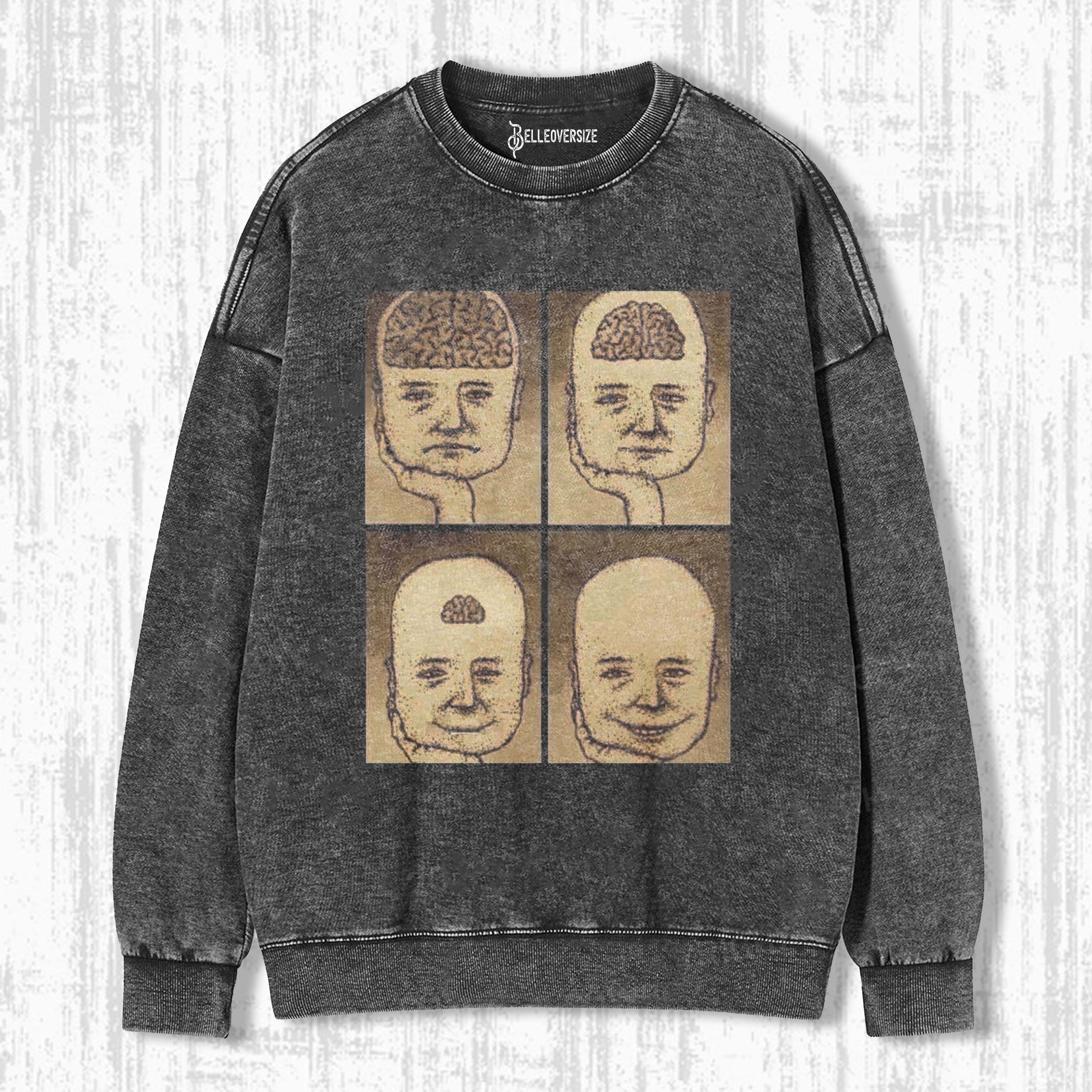 BRAIN DEGENERATION VIBES  SWEATSHIRTS