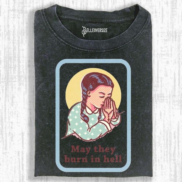 BURN IN HELL T-SHIRT