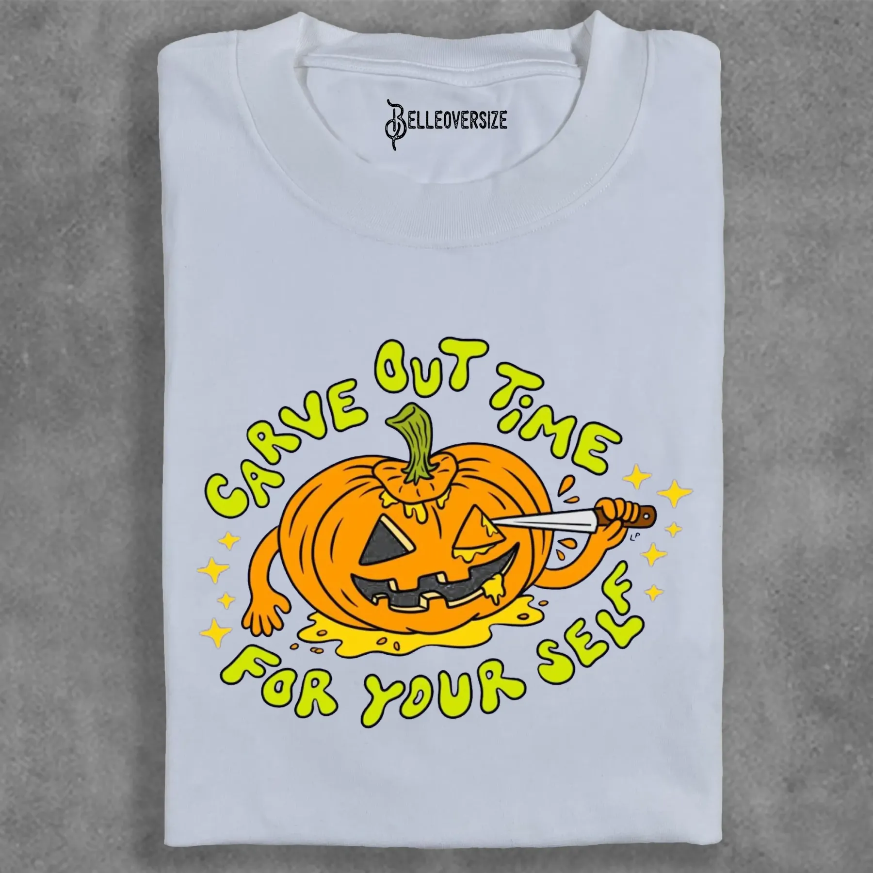 CARVE OUT TIME FOR YOUR SELF T-SHIRT