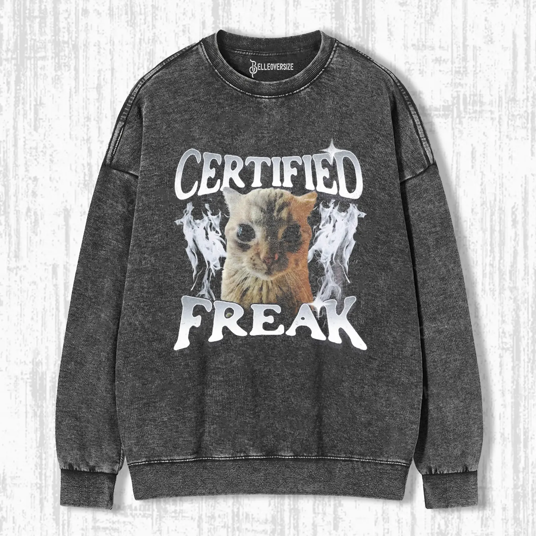 CERTIFIED FREAK FUNNY CAT MEME SWEATSHIRTS