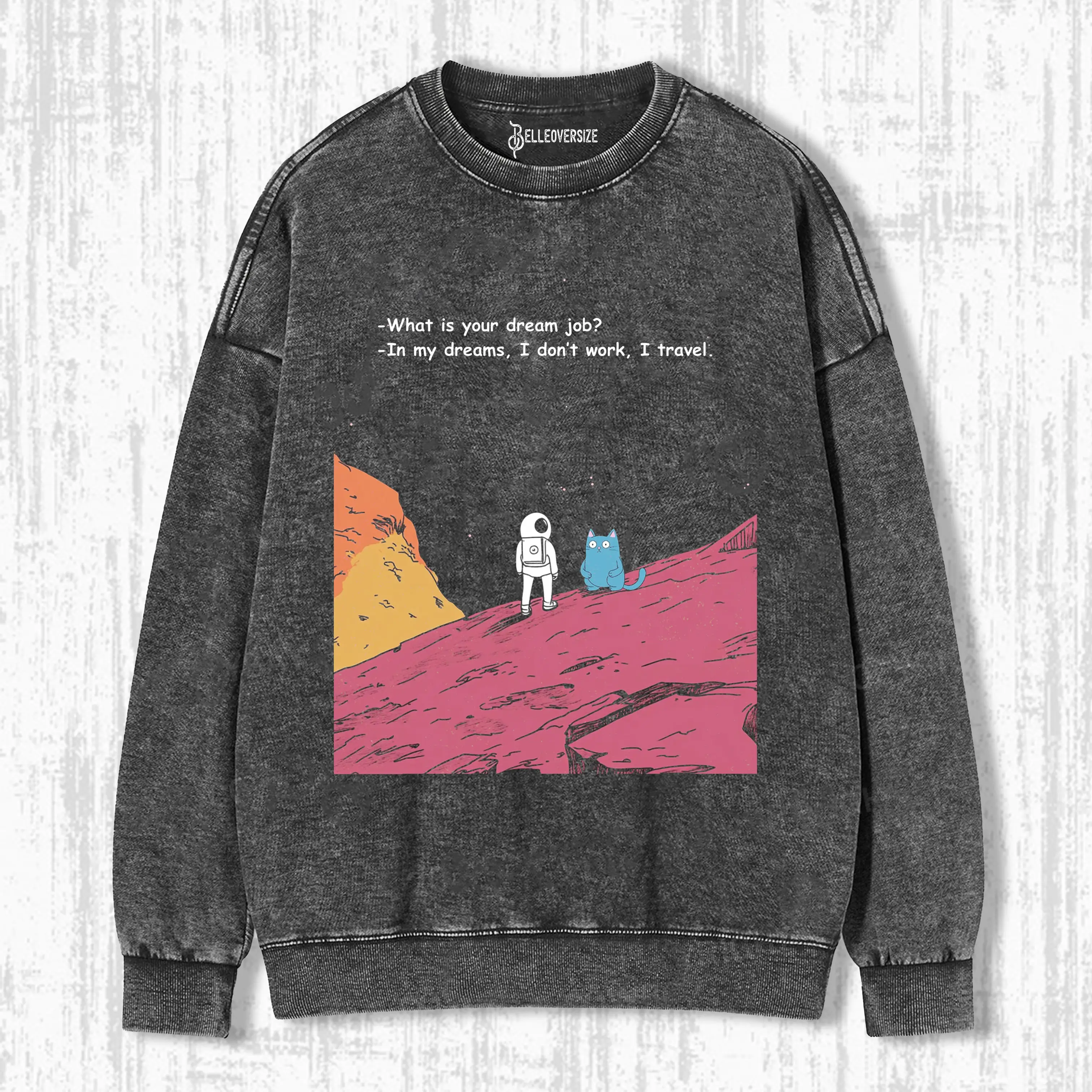 DREAM SWEATSHIRTS