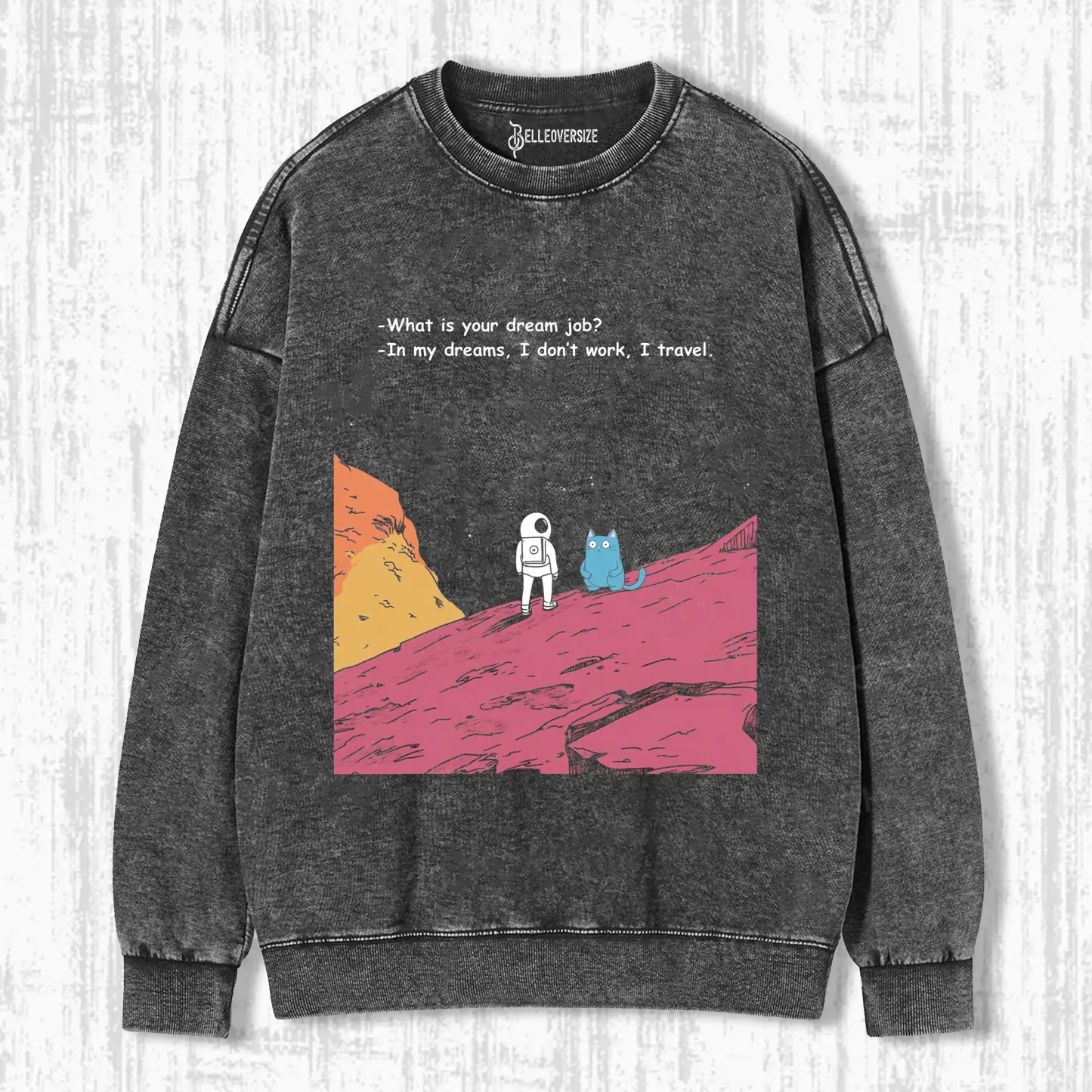 DREAM SWEATSHIRTS