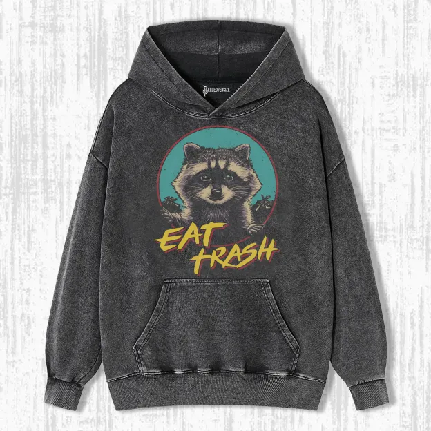 EAT TRASH  HOODIE