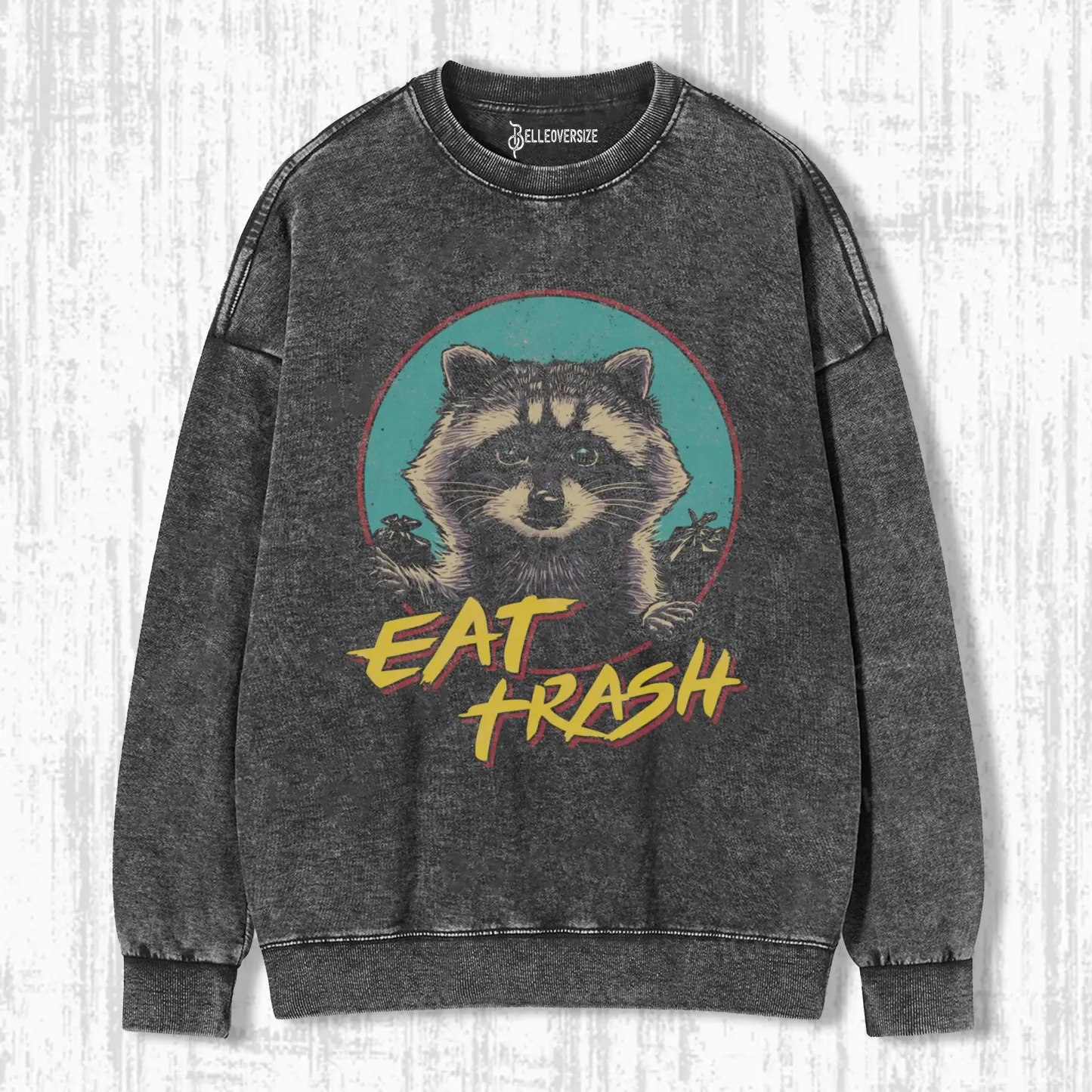 EAT TRASH SWEATSHIRTS