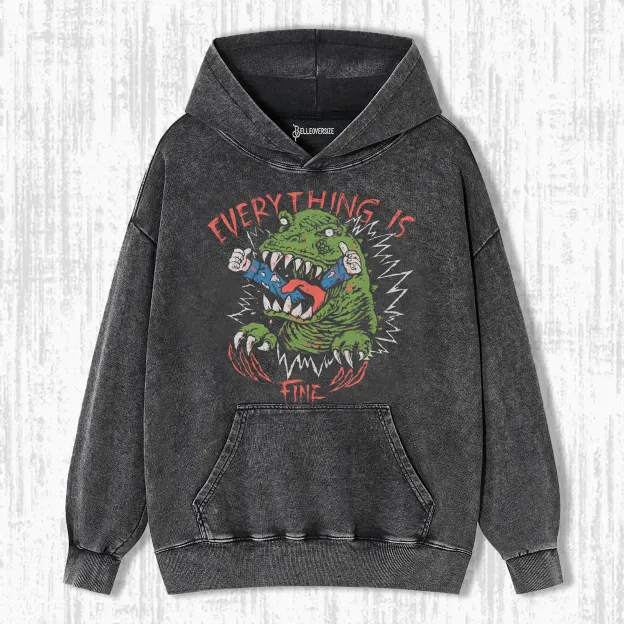 EVERYTHING IS FINE FINE HOODIE