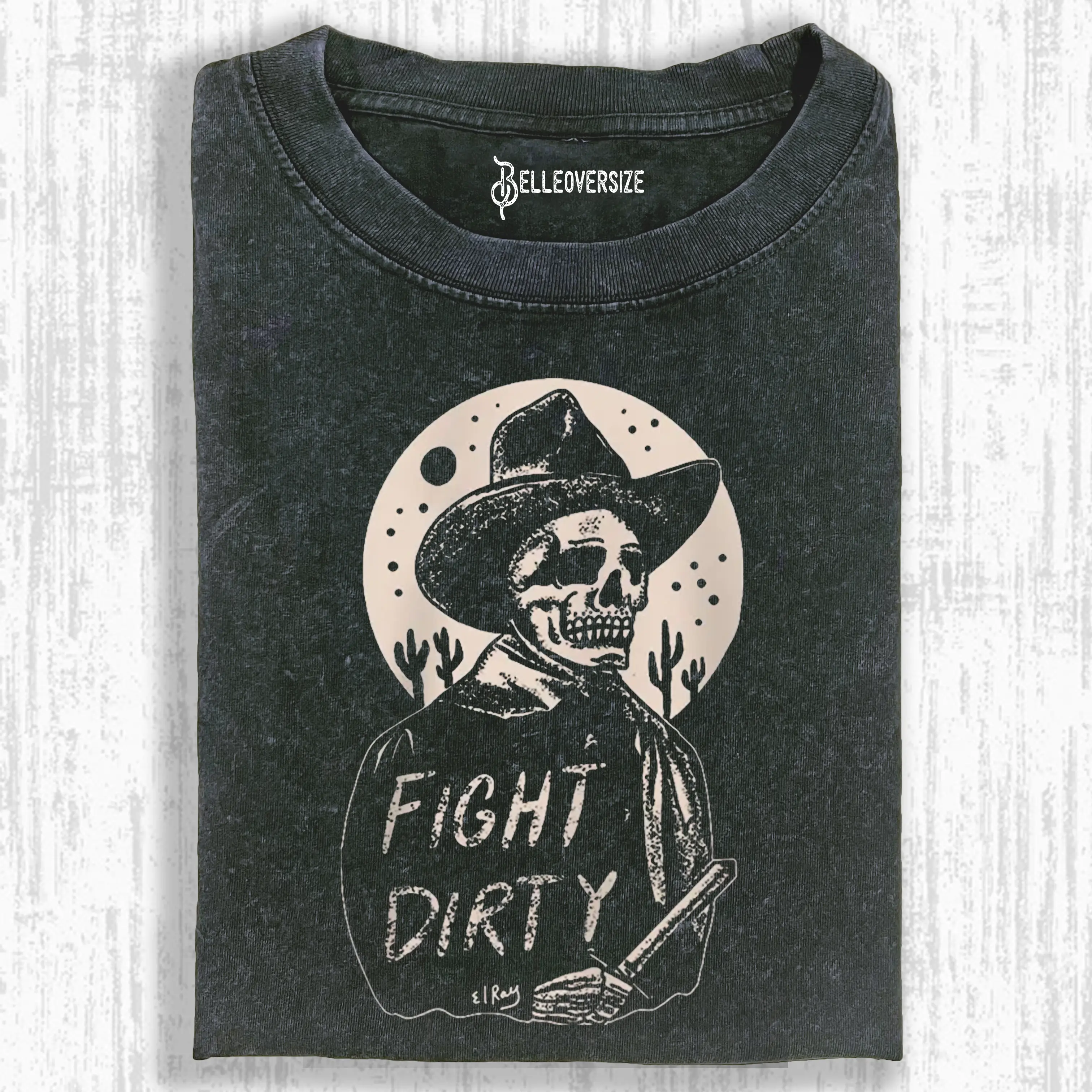 FIGHT DIRTY T-SHIRT