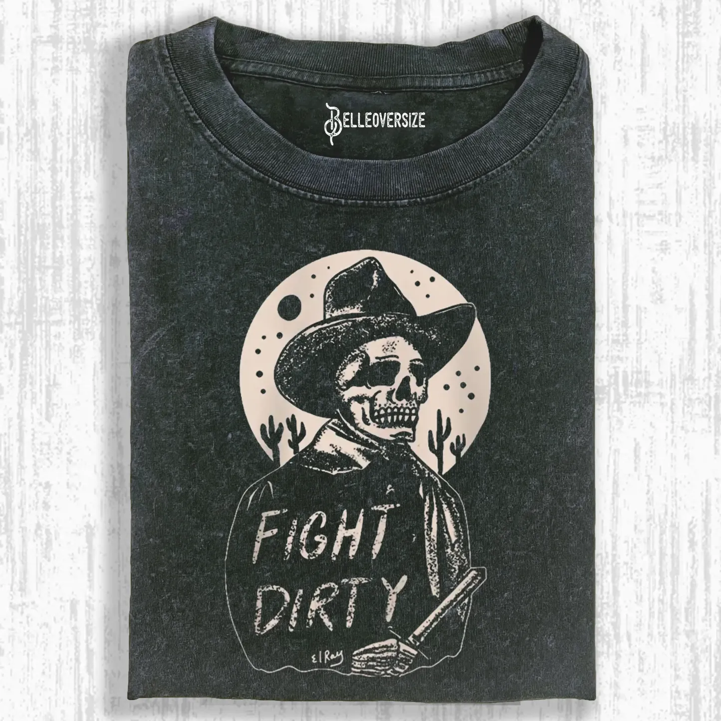FIGHT DIRTY T-SHIRT