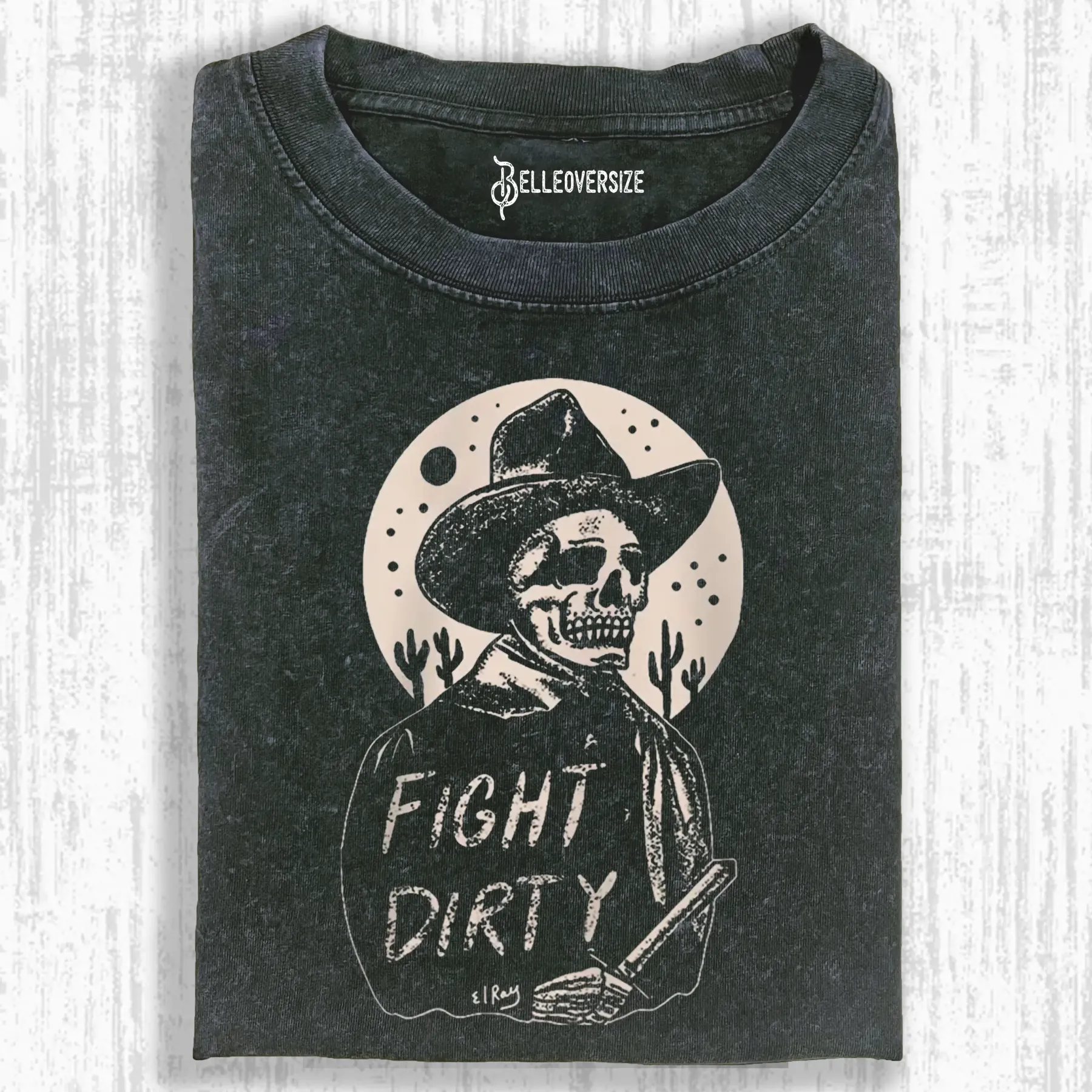 FIGHT DIRTY T-SHIRT