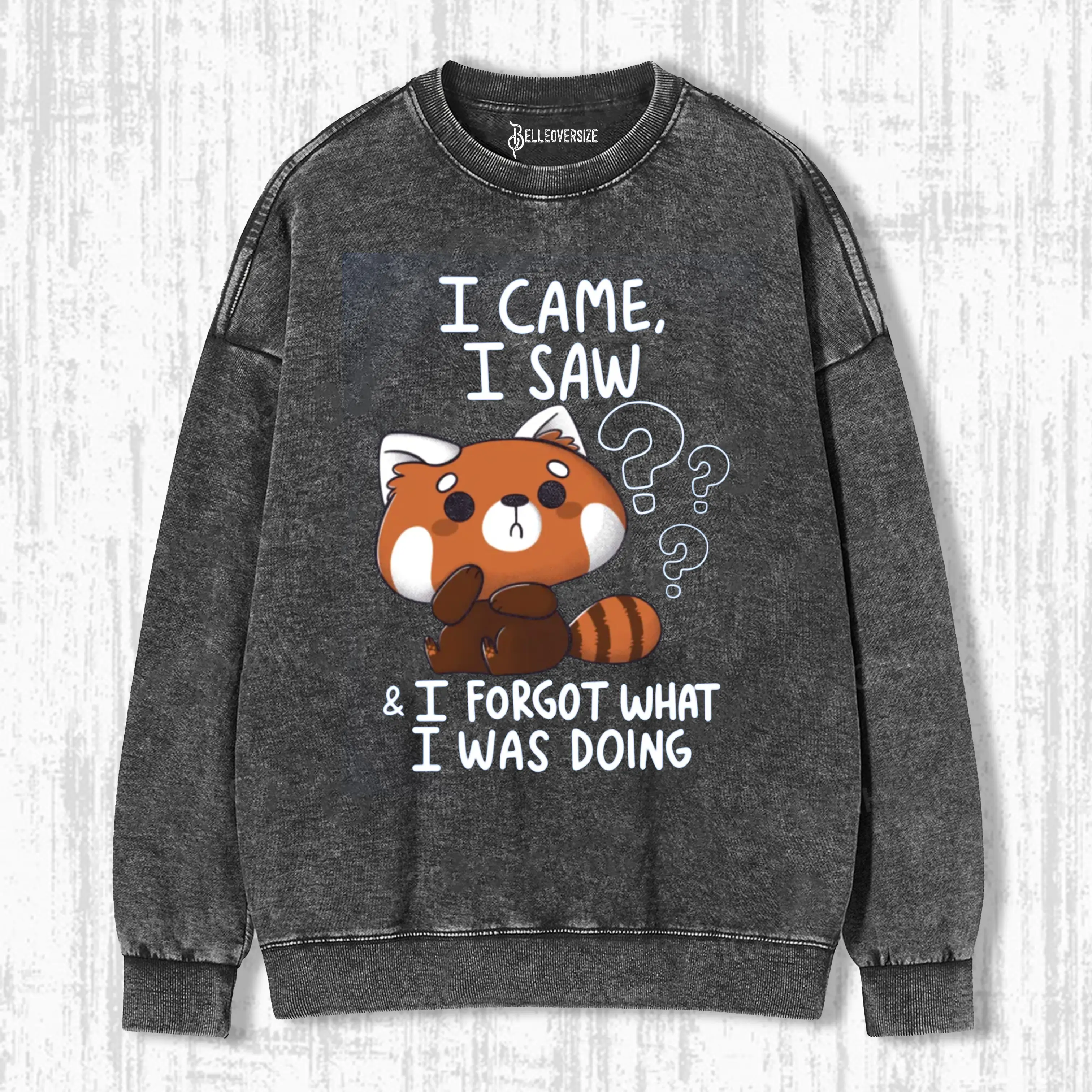 FORGETFUL RED PANDA SWEATSHIRTS