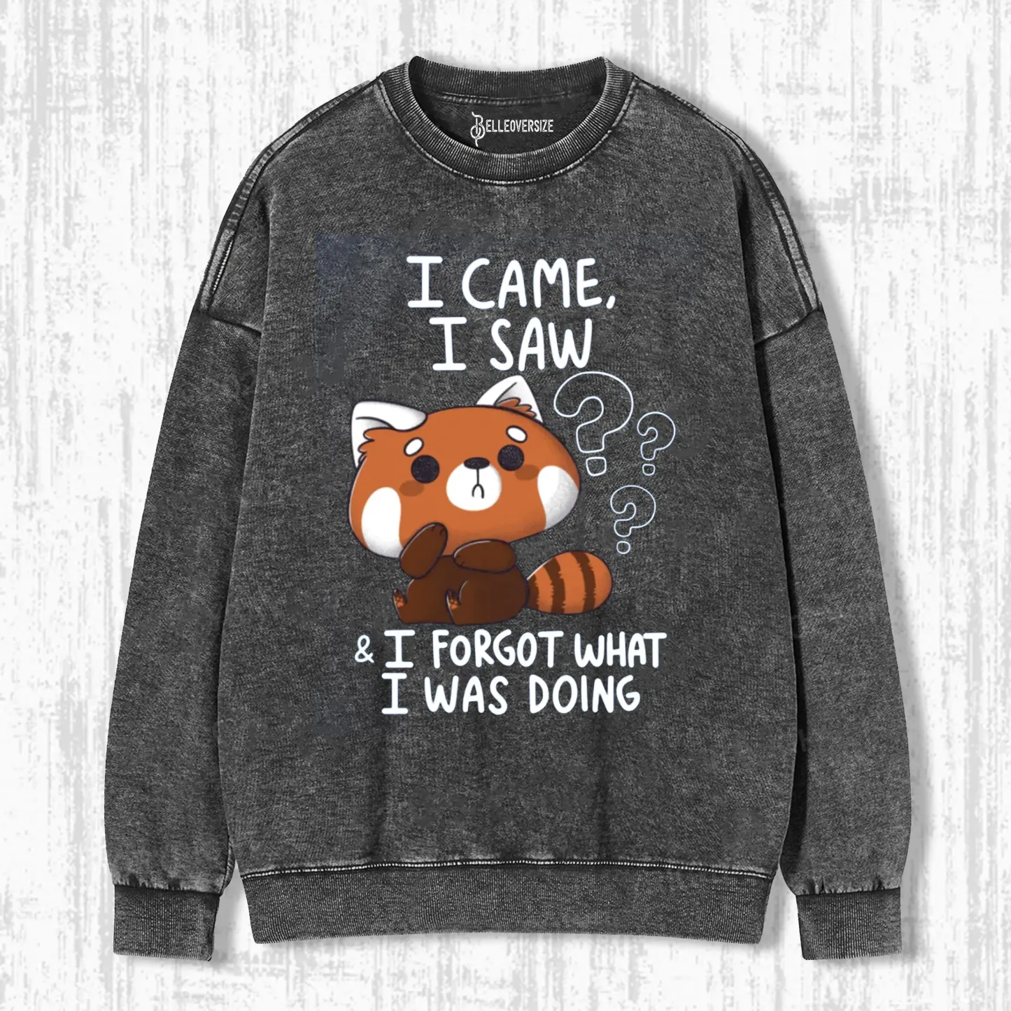 FORGETFUL RED PANDA SWEATSHIRTS