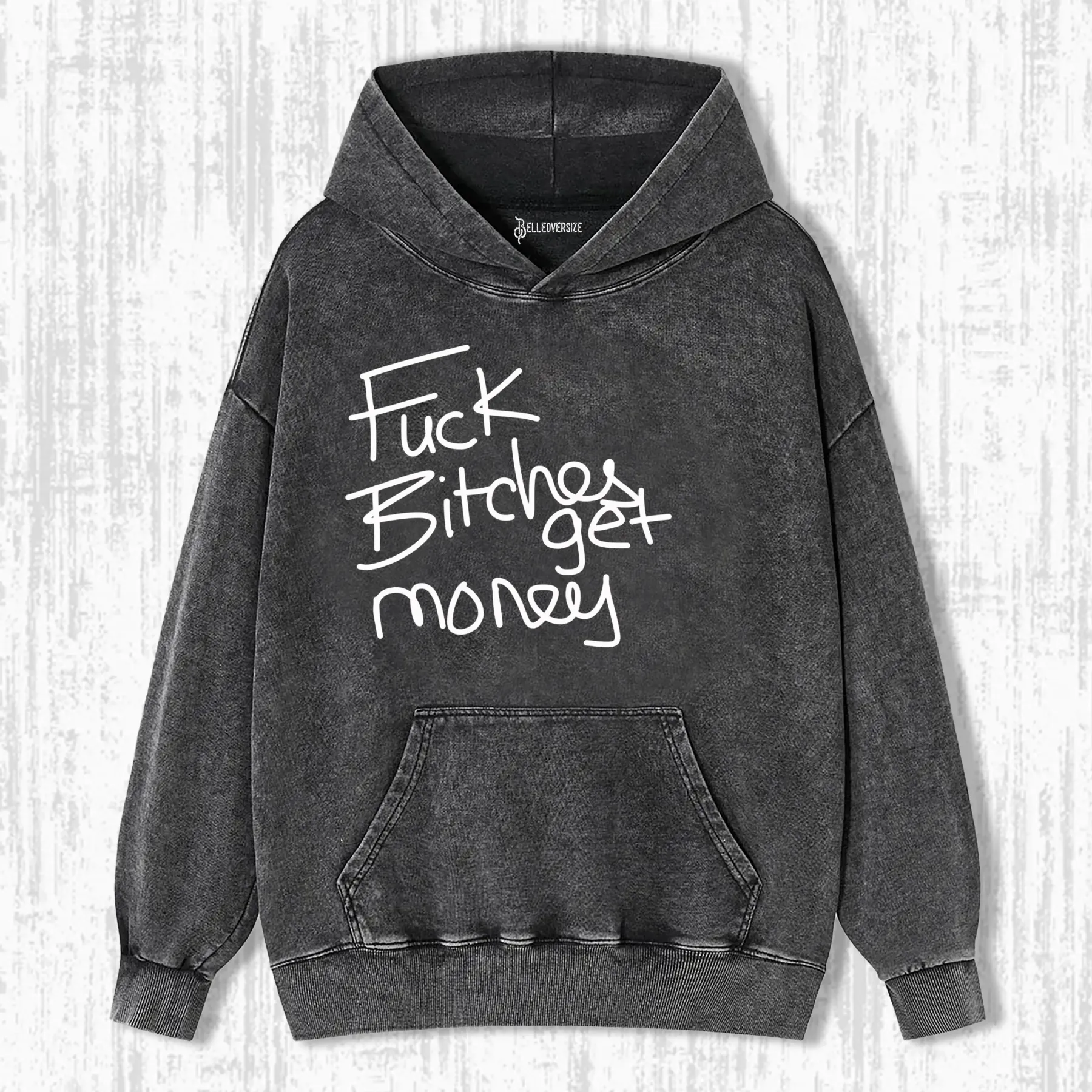FUCK BITCHES GET MONEY HOODIE