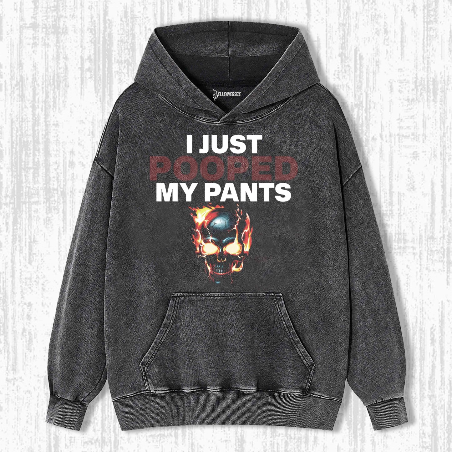 FUNNY I JUST POOPED MY PANTS HOODIE