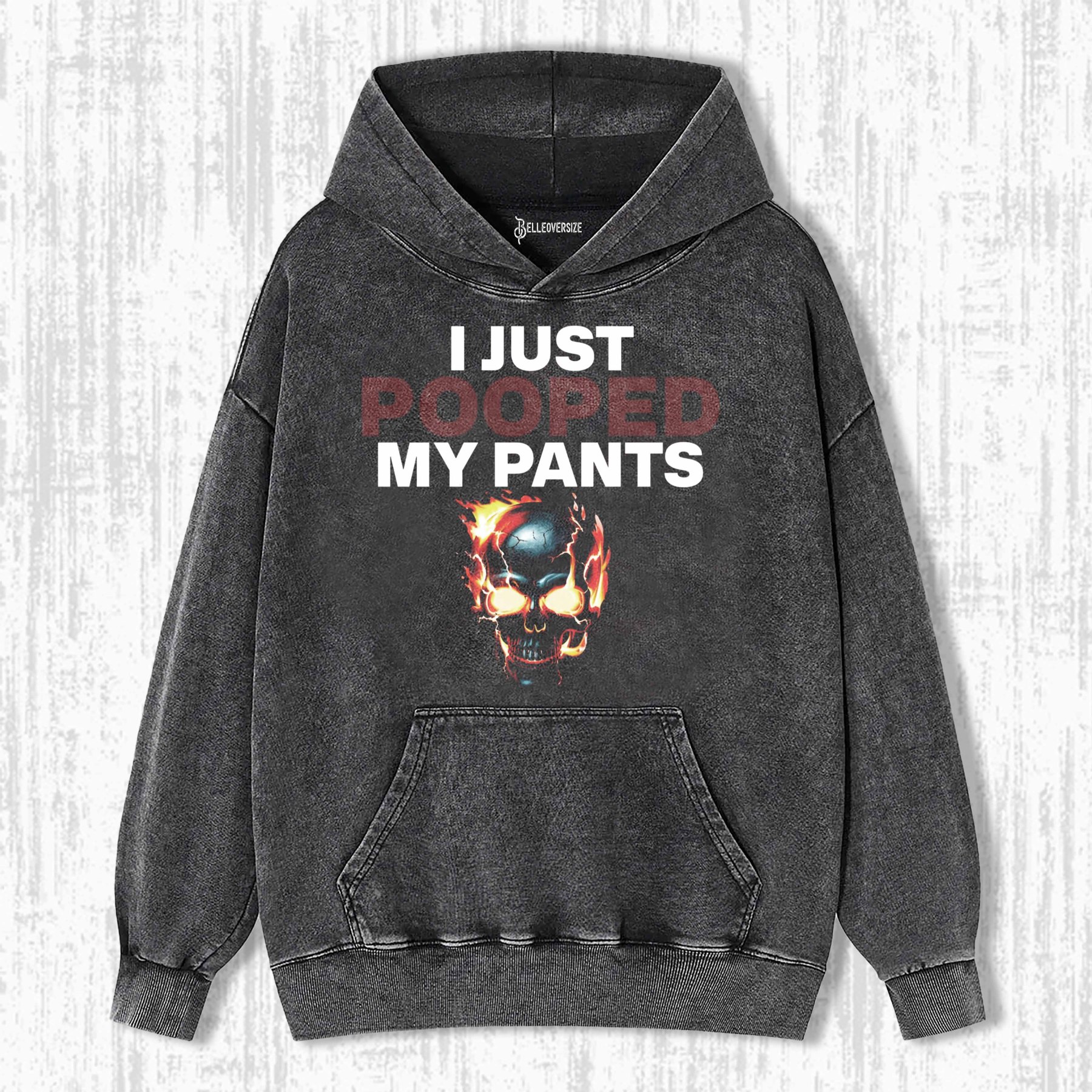 FUNNY I JUST POOPED MY PANTS HOODIE