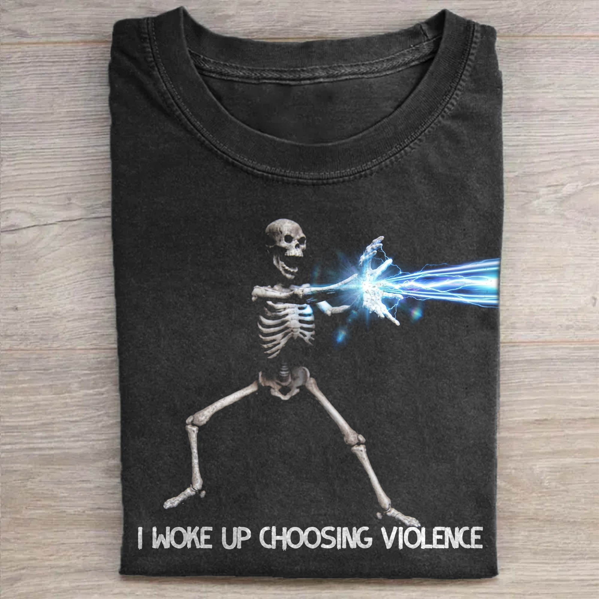 I Woke Up Choosing Violence T-shirt