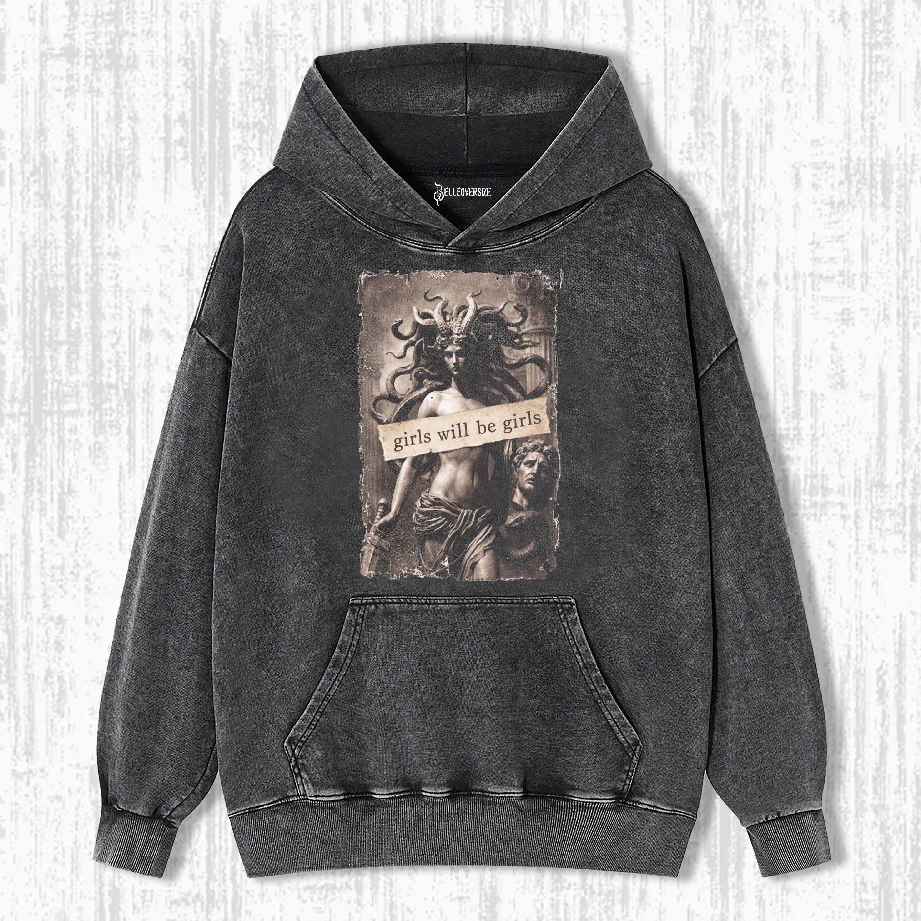 GIRLS WILL BE GIRLS HOODIE
