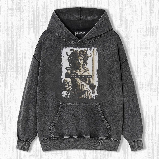 GIRLS WILL BE GIRLS HOODIE
