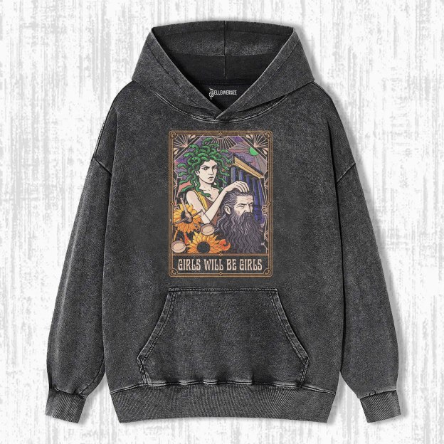 GIRLS WILL BE GIRLS HOODIE