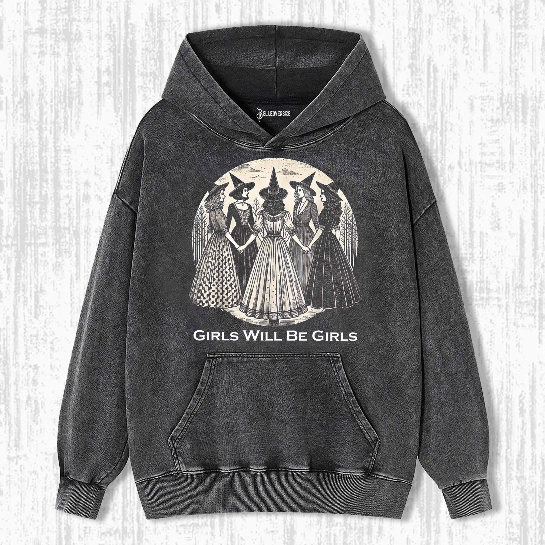 GIRLS WILL BE GIRLS HOODIE