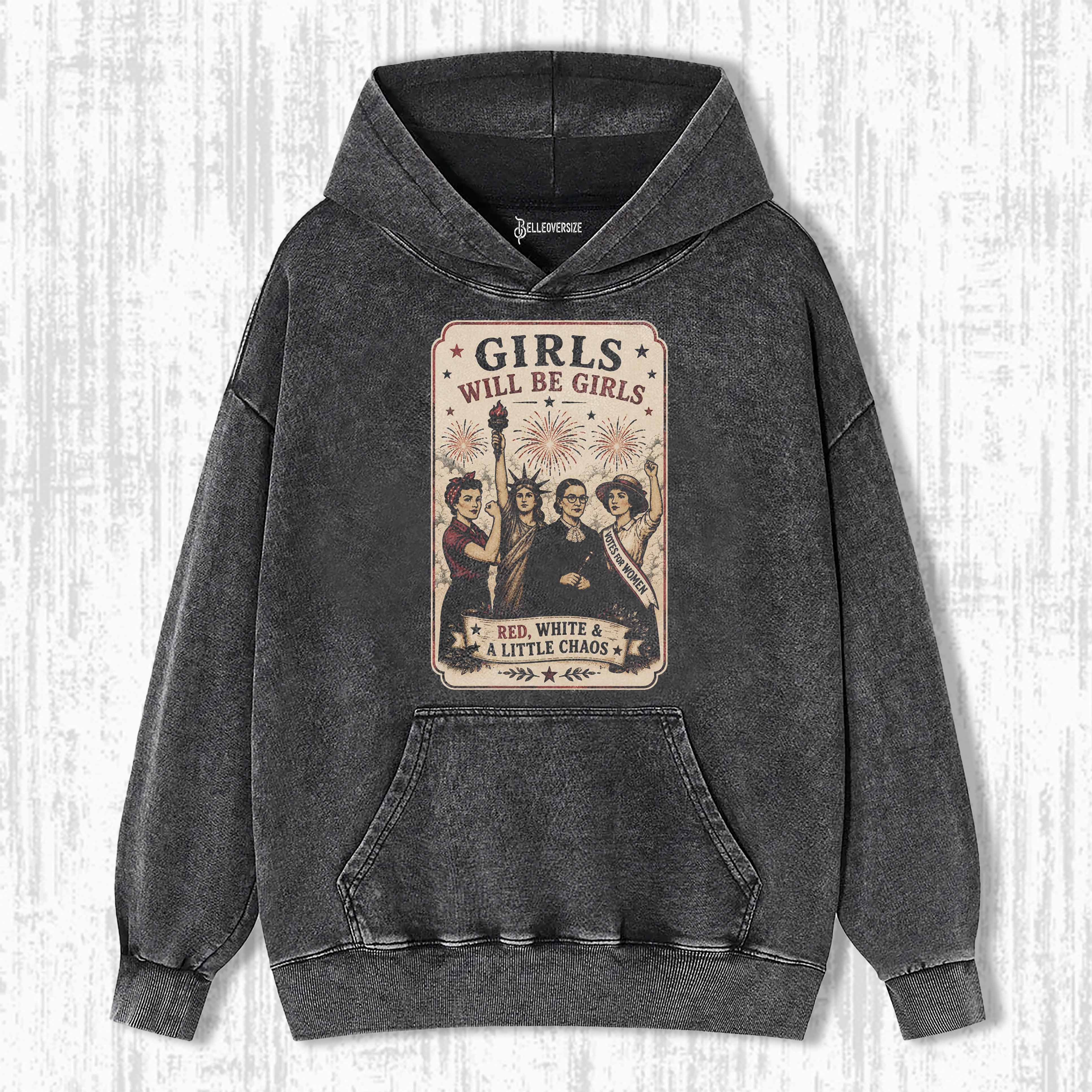 GIRLS WILL BE GIRLS HOODIE