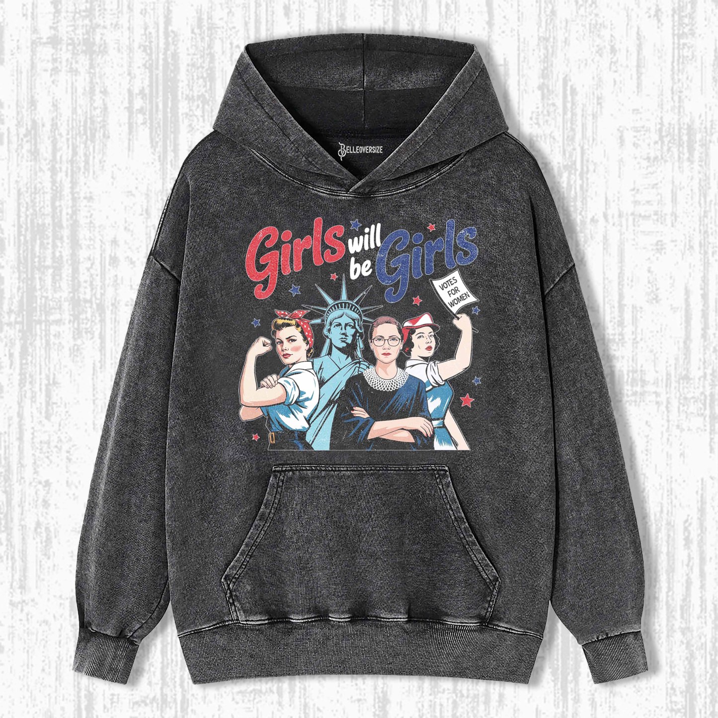 GIRLS WILL BE GIRLS HOODIE