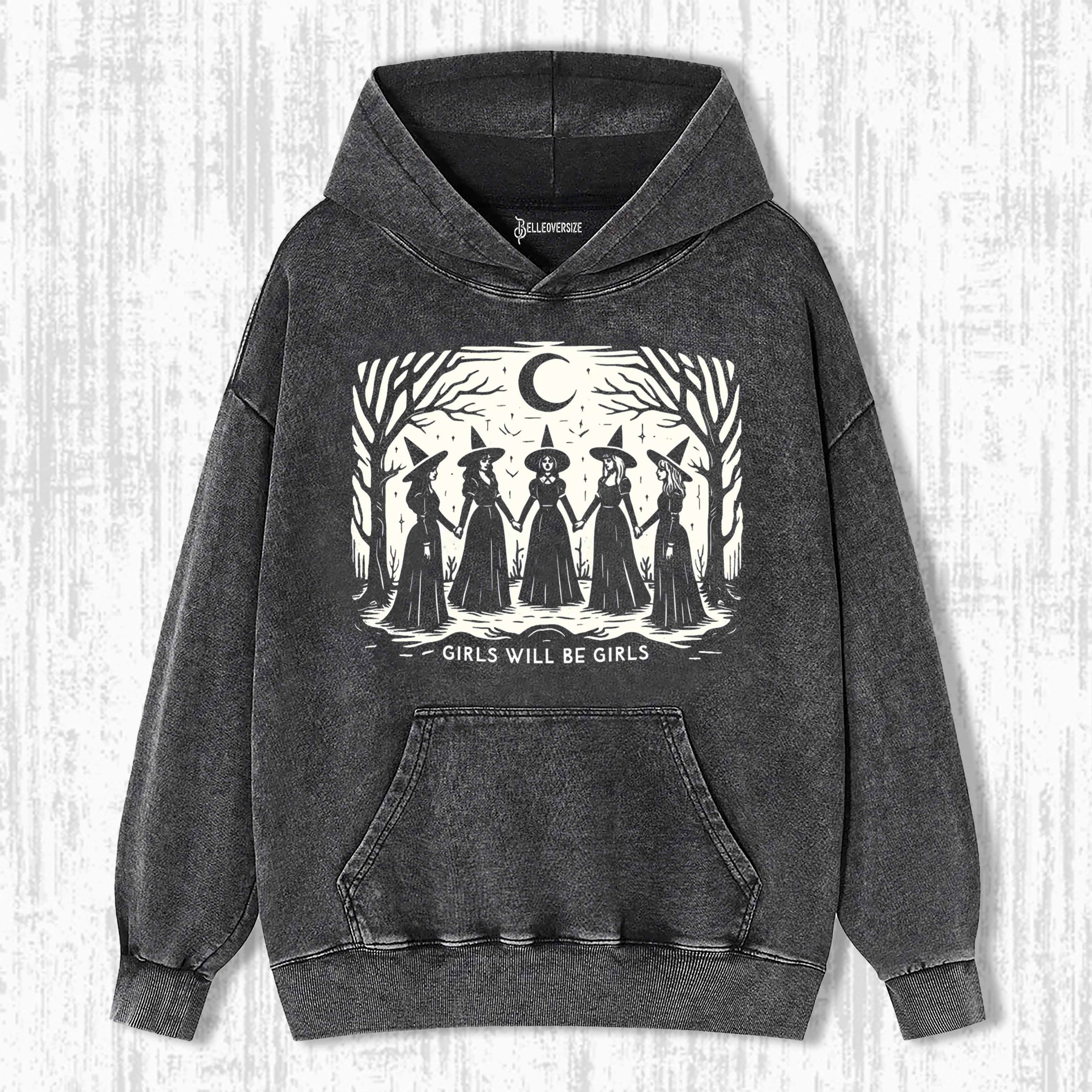 GIRLS WILL BE GIRLS HOODIE